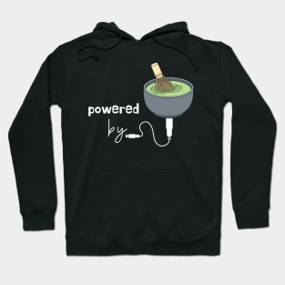 Powered by Matcha Hoodie